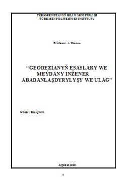 Geodezianyň esaslary wemeýdany inžener abadanlaşdyrylyşy we ulag